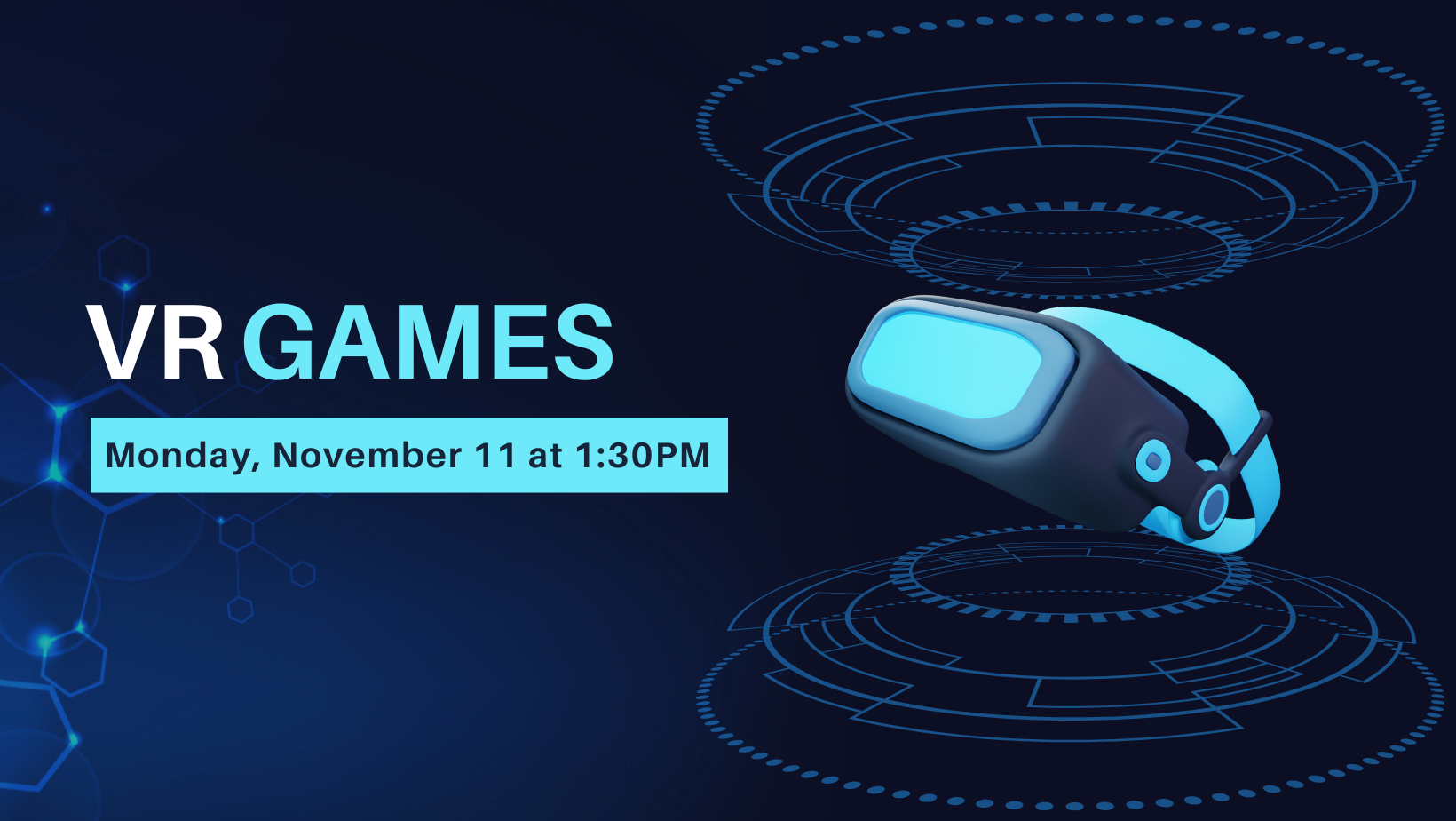 VR games on Monday, November 11 on blue futuristic background