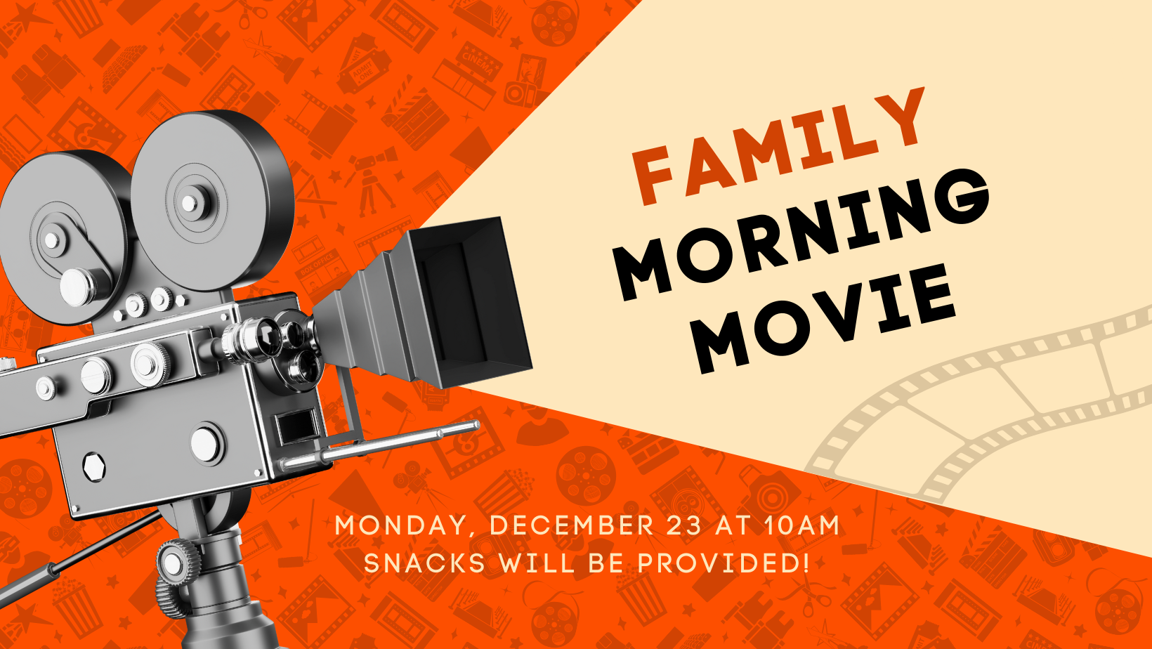 Family morning movie. Image features a movie camera on a red background