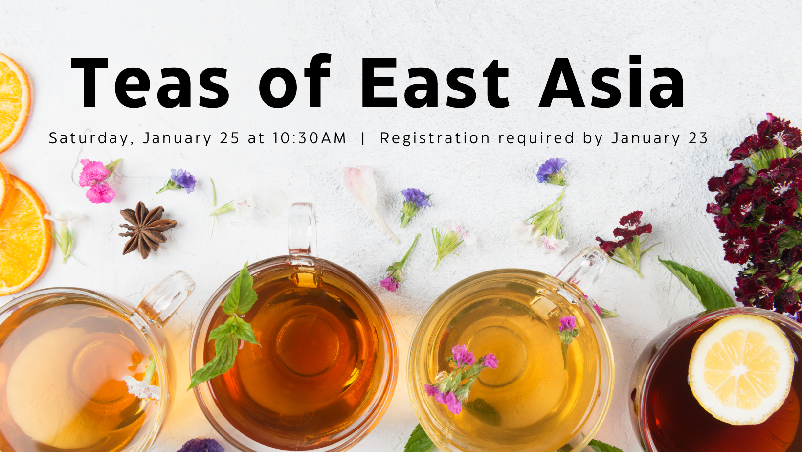 Teas of East Asia banner featuring a photo of four tea cups