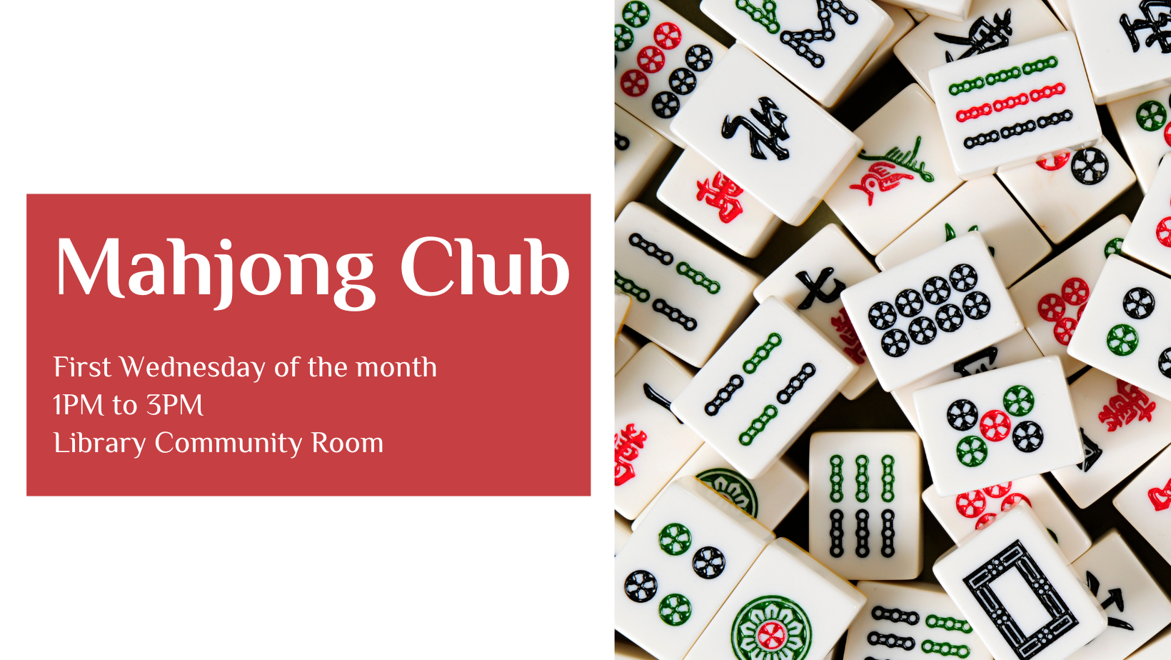 Mahjong club on first wednesdays featuring a photo of mahjong tiles