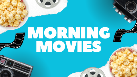 morning movies banner on a light blue background