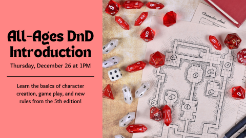 All-ages DnD Introduction on red background. To the right is a photo of DnD dice and a map