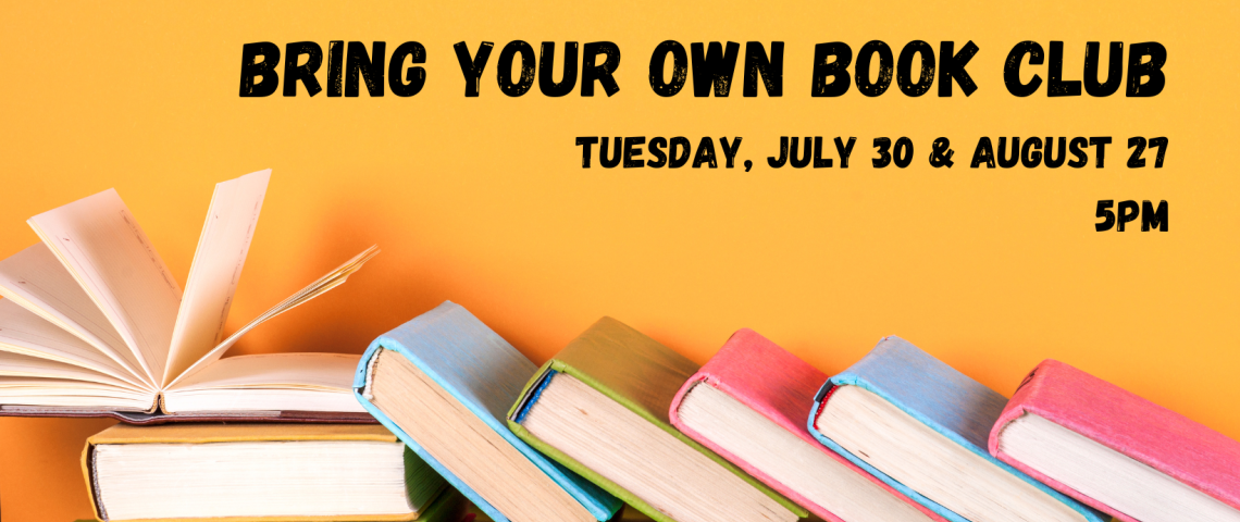 bring your own book club july and august banner