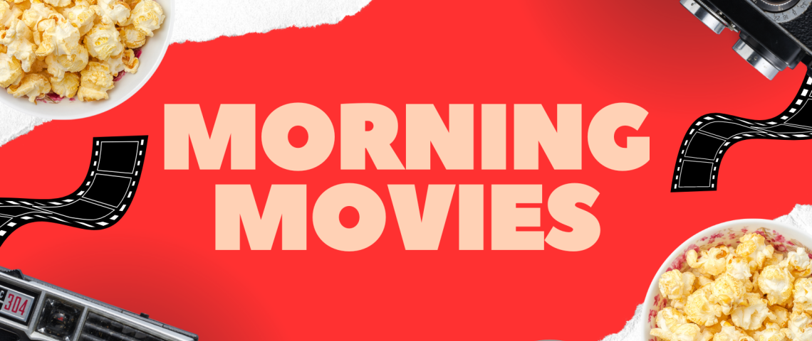 fall morning movies on a red banner