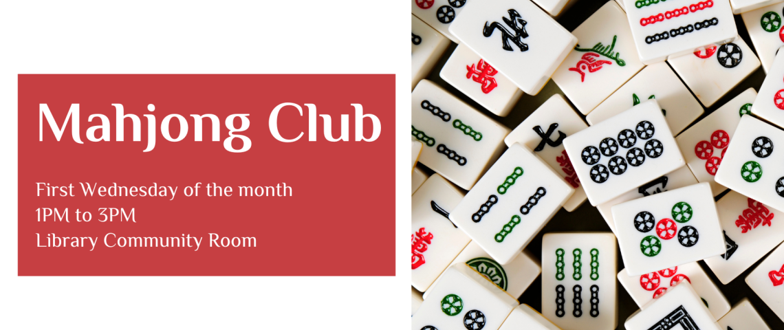 Mahjong club on first wednesdays featuring a photo of mahjong tiles